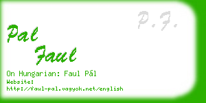 pal faul business card